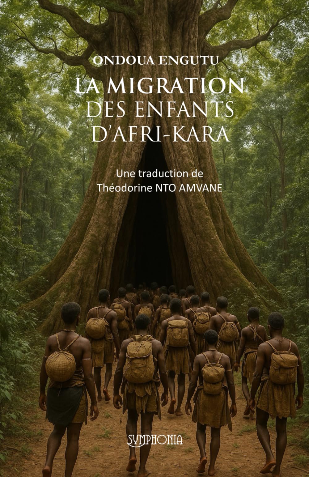 LA MIGRATION DES ENFANTS D’AFRI-KARA: Une traduction de Théodorine NTO AMVANE