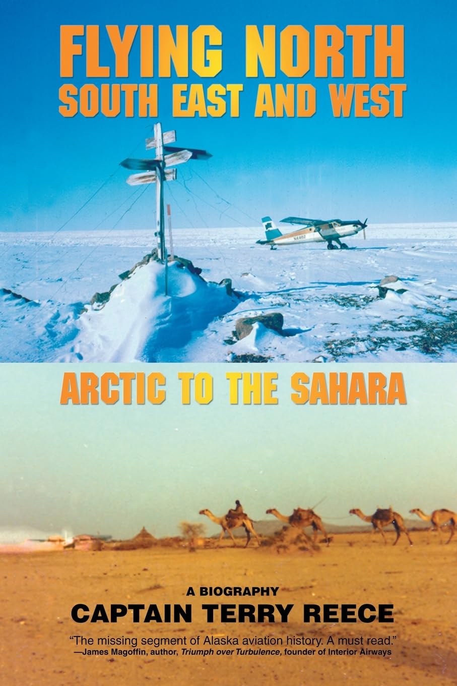 Flying North South East and West: Arctic to the Sahara