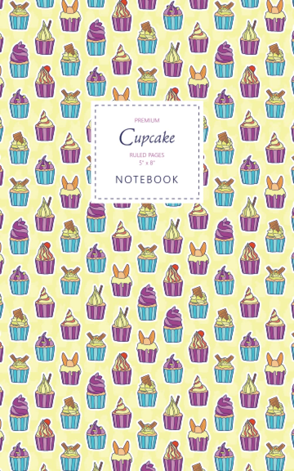 Cupcake Notebook - Ruled Pages - 5x8 - Premium: (Lemon Edition) Fun notebook 96 ruled/lined pages (5x8 inches / 12.7x20.3cm / Junior Legal Pad / Nearly A5)
