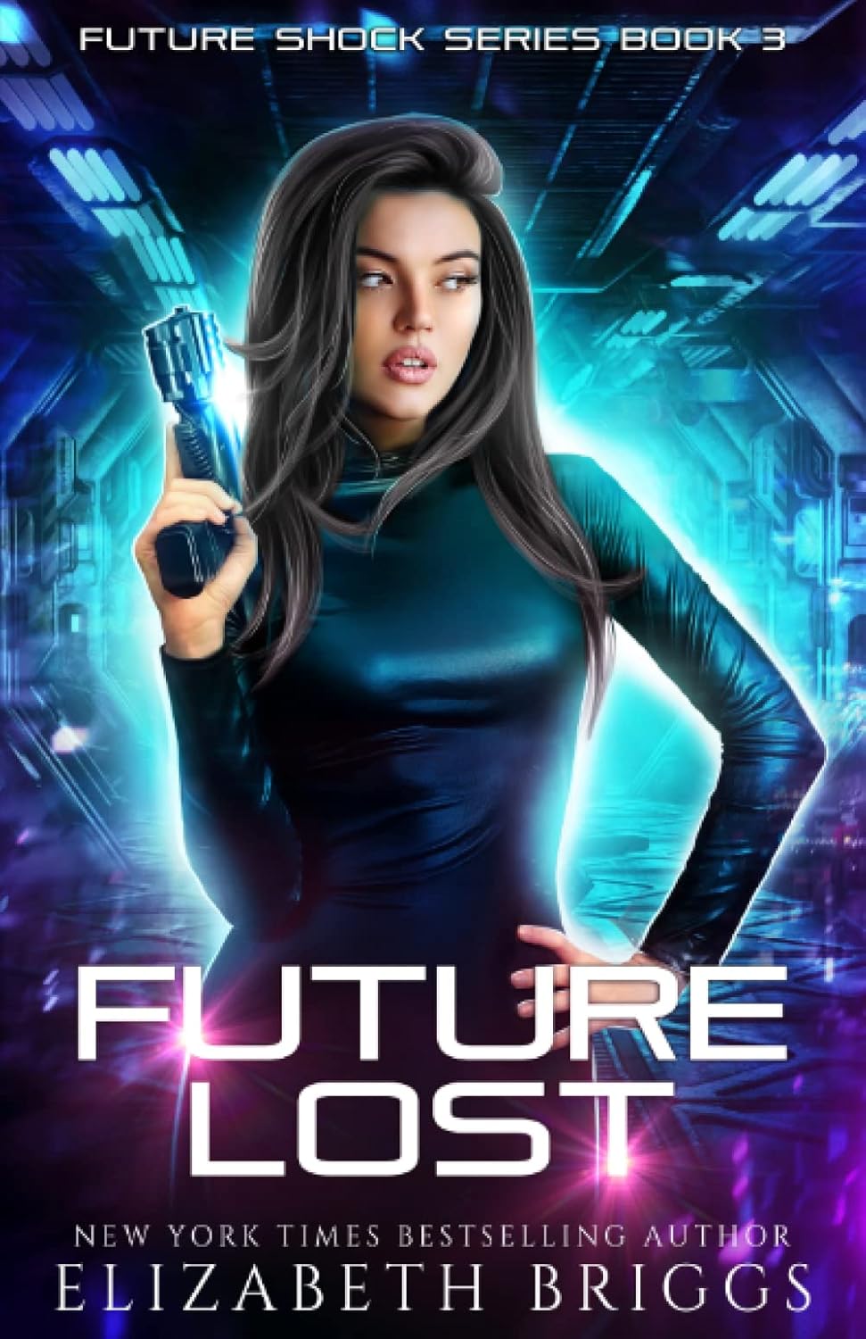Future Lost (Future Shock) Briggs, Elizabeth 9781948456364 Amazon