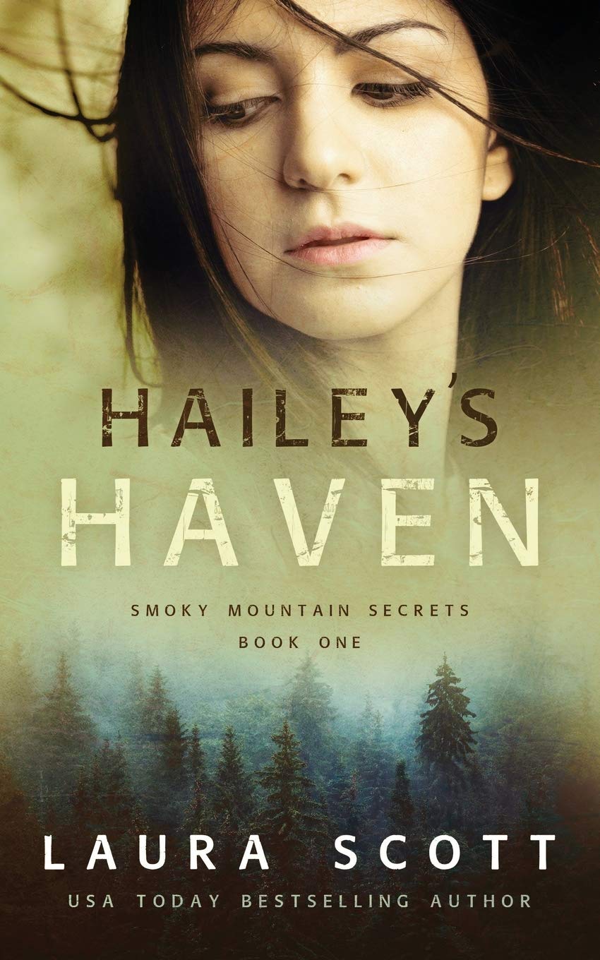 Hailey's Haven: Christian Romantic Suspense (Smoky Mountain Secrets)