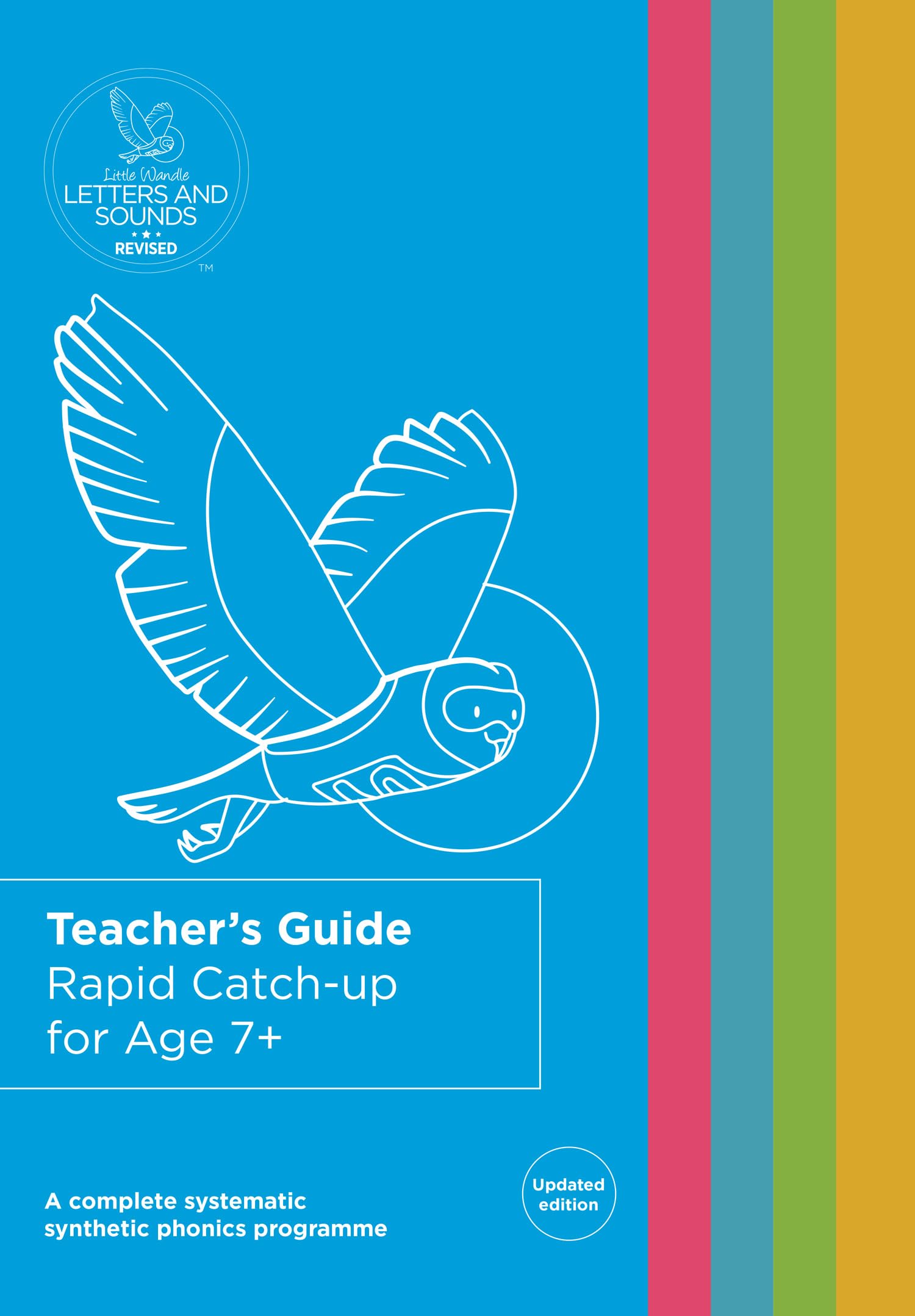 Rapid Catch-up for Age 7+ Teacher's Guide (Big Cat Phonics for Little Wandle Letters and Sounds Revised)
