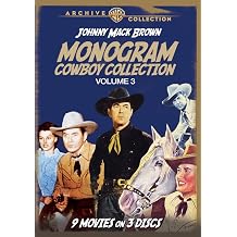 Monogram Cowboy Collection Volume 3 Johnny Mack Brown Classics