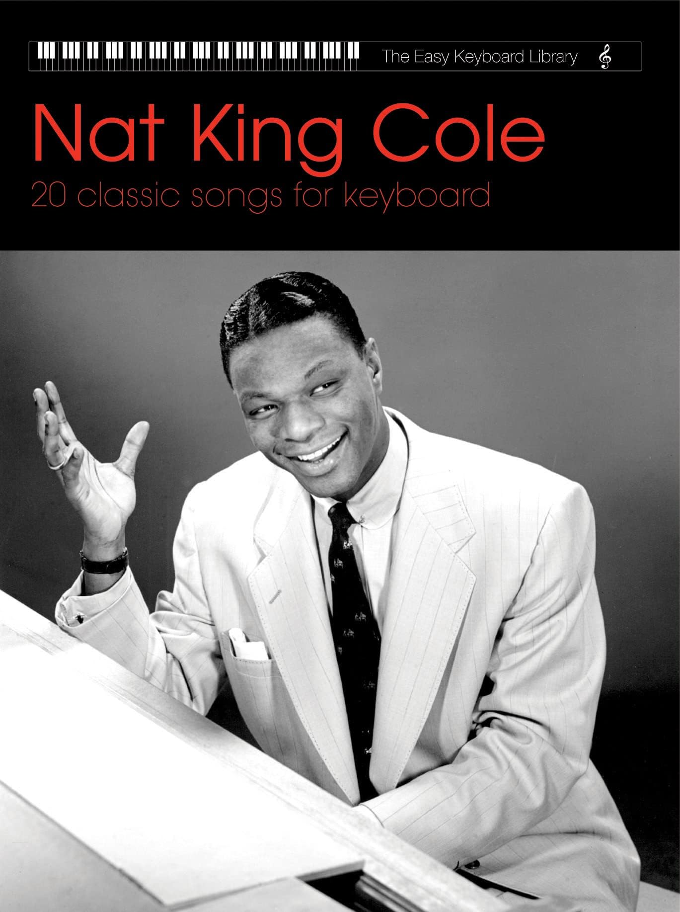 Easy Keyboard Library: Nat King Cole [Easy Keyboard Library]