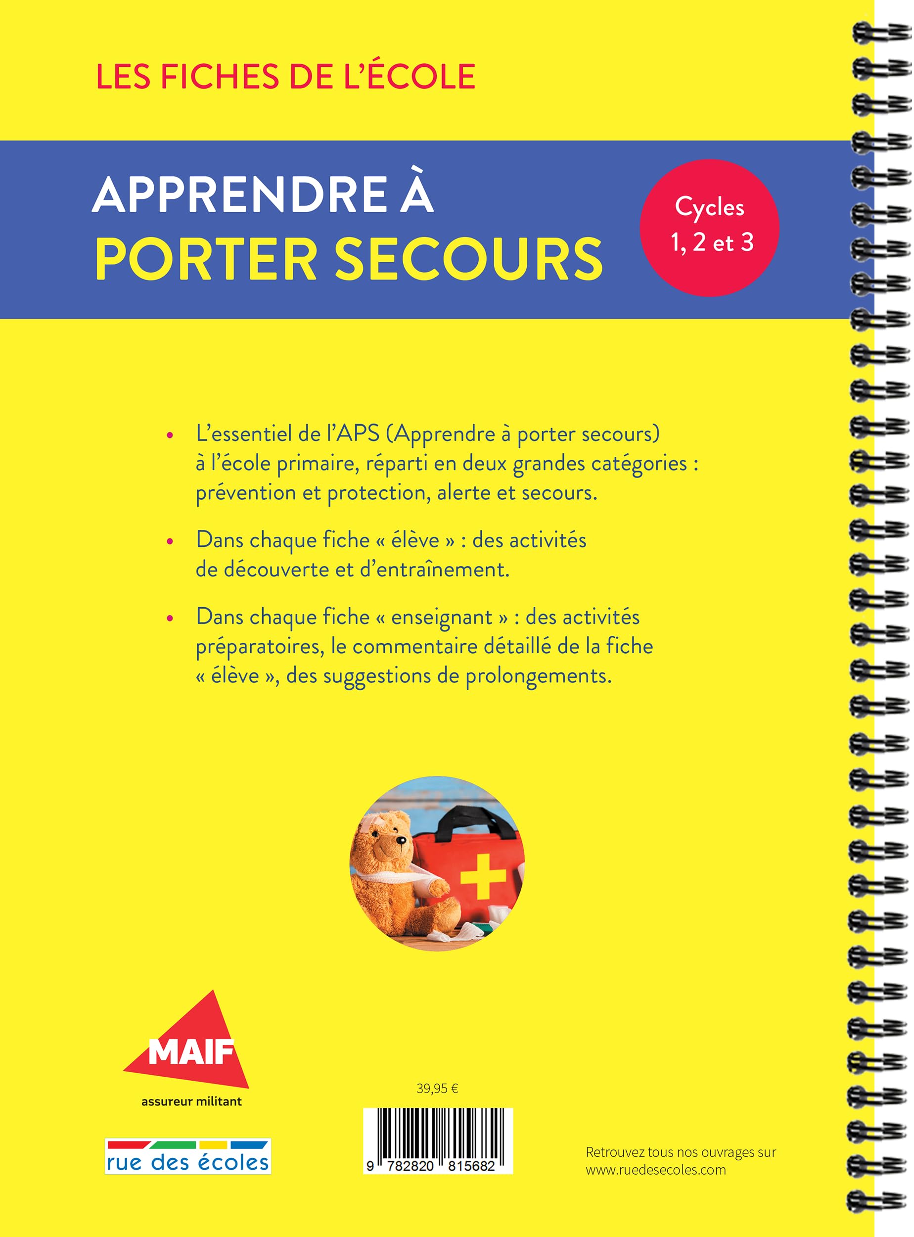 Apprendre à porter secours Cycles 1, 2 et 3: Un matériel pédagogique prêt à l'emploi