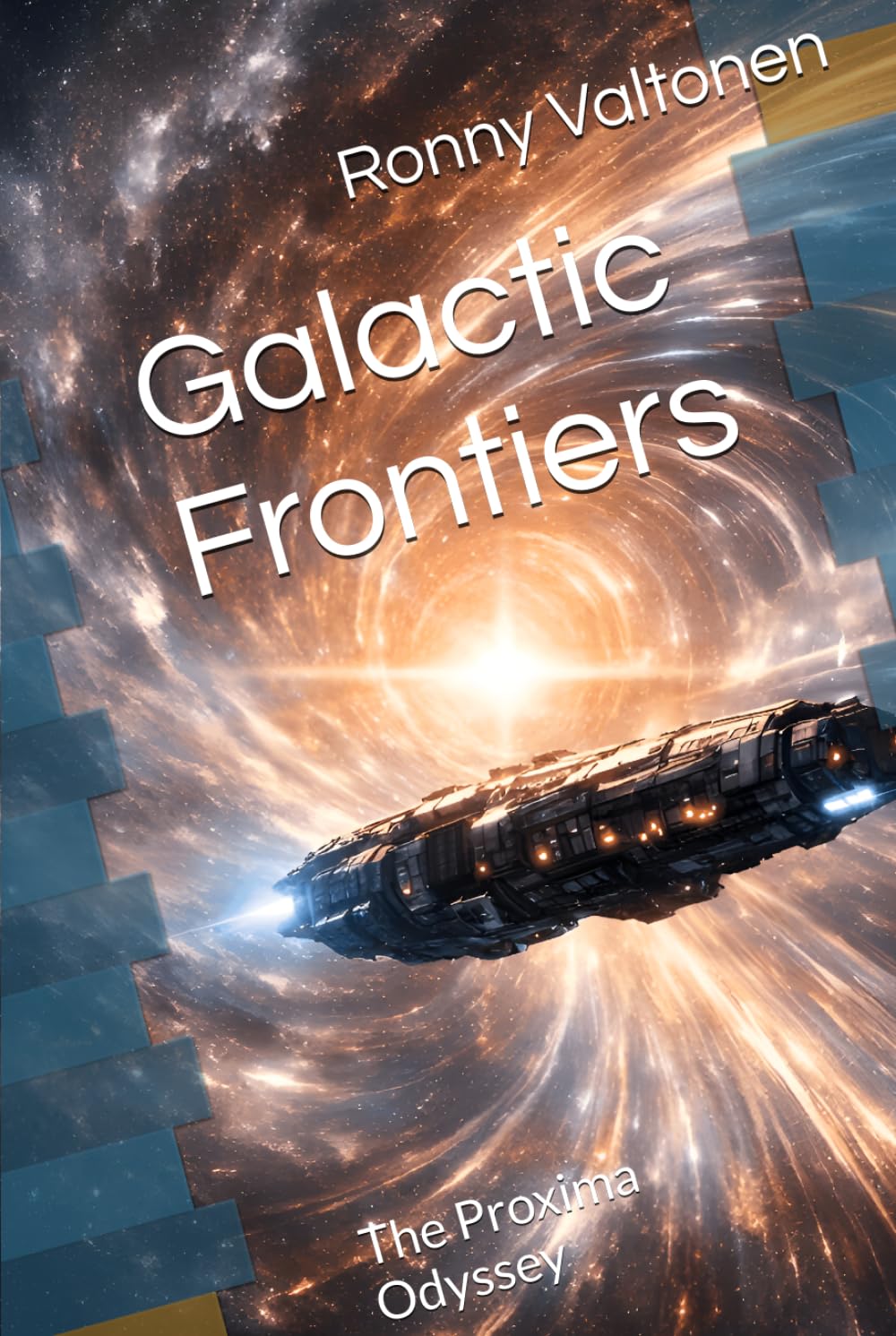 Galactic Frontiers: The Proxima Odyssey (Voyage Through the Stars)