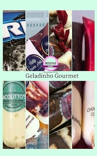 Geladinho Gourmet : A apostila de GELADINHO GOURMET foi criado pensando exatamente em como resolver o seu principal problema, GANHAR DINHEIRO.