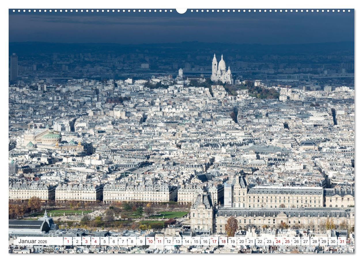 Paris - La Ville Lumière (Wandkalender 2026 DIN A2 quer), CALVENDO Monatskalender: Wahrzeichen und ungesehene Ausblicke auf Paris (CALVENDO Orte)