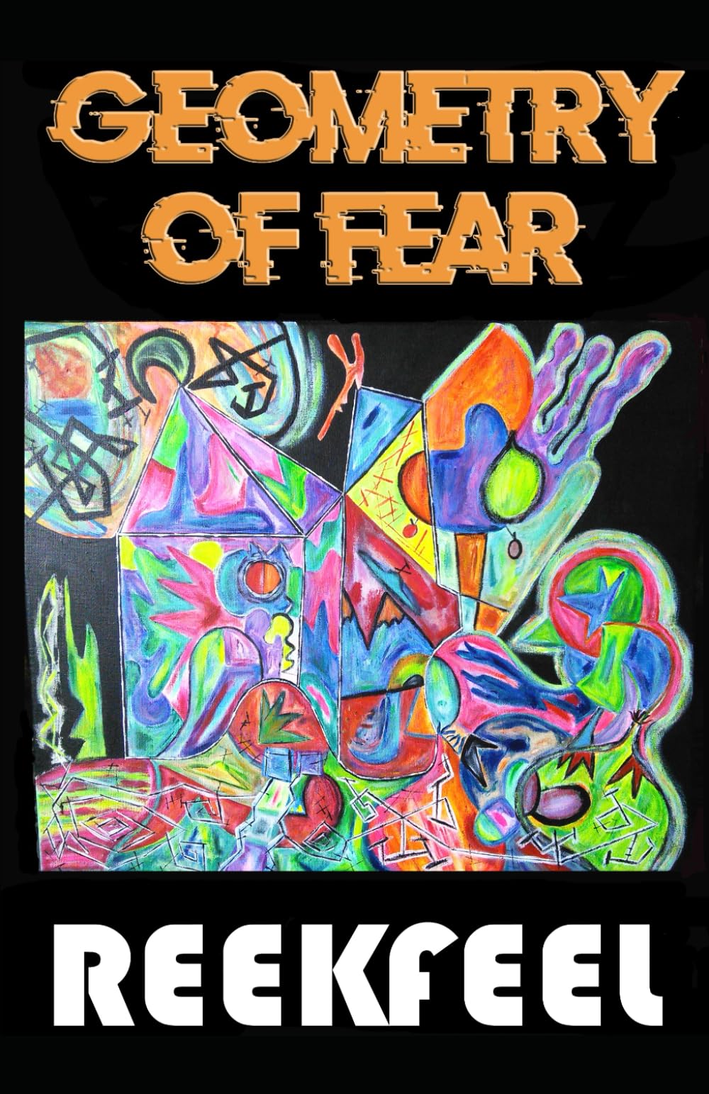 Geometry of Fear: A Surreal Horror Mystery Novel