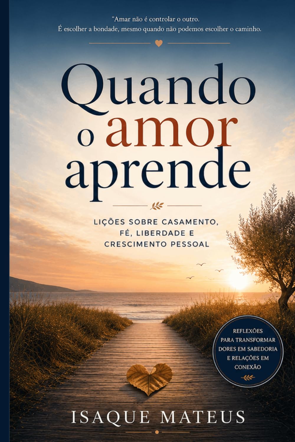 Quando o amor aprende