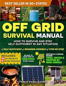 Off Grid Survival Book: Diy Survival Project Book - No Grid Survival Guide Paperback April 15, 2025