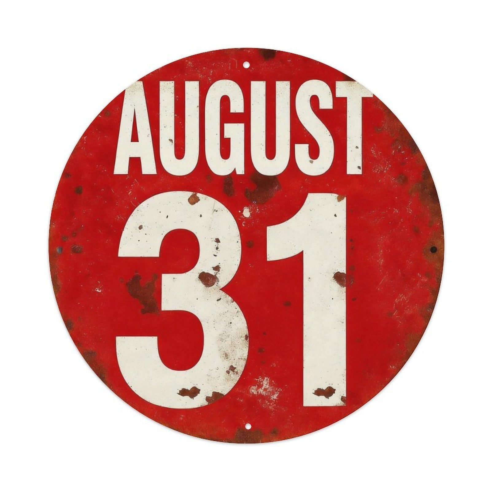 August Thirty One Red Circle Round Tin Sign Vintage Metal Poster Retro Bar, Home, Man Cave, Kitchen, Laundry Room Wall Art Decor Gift 8x8Inch