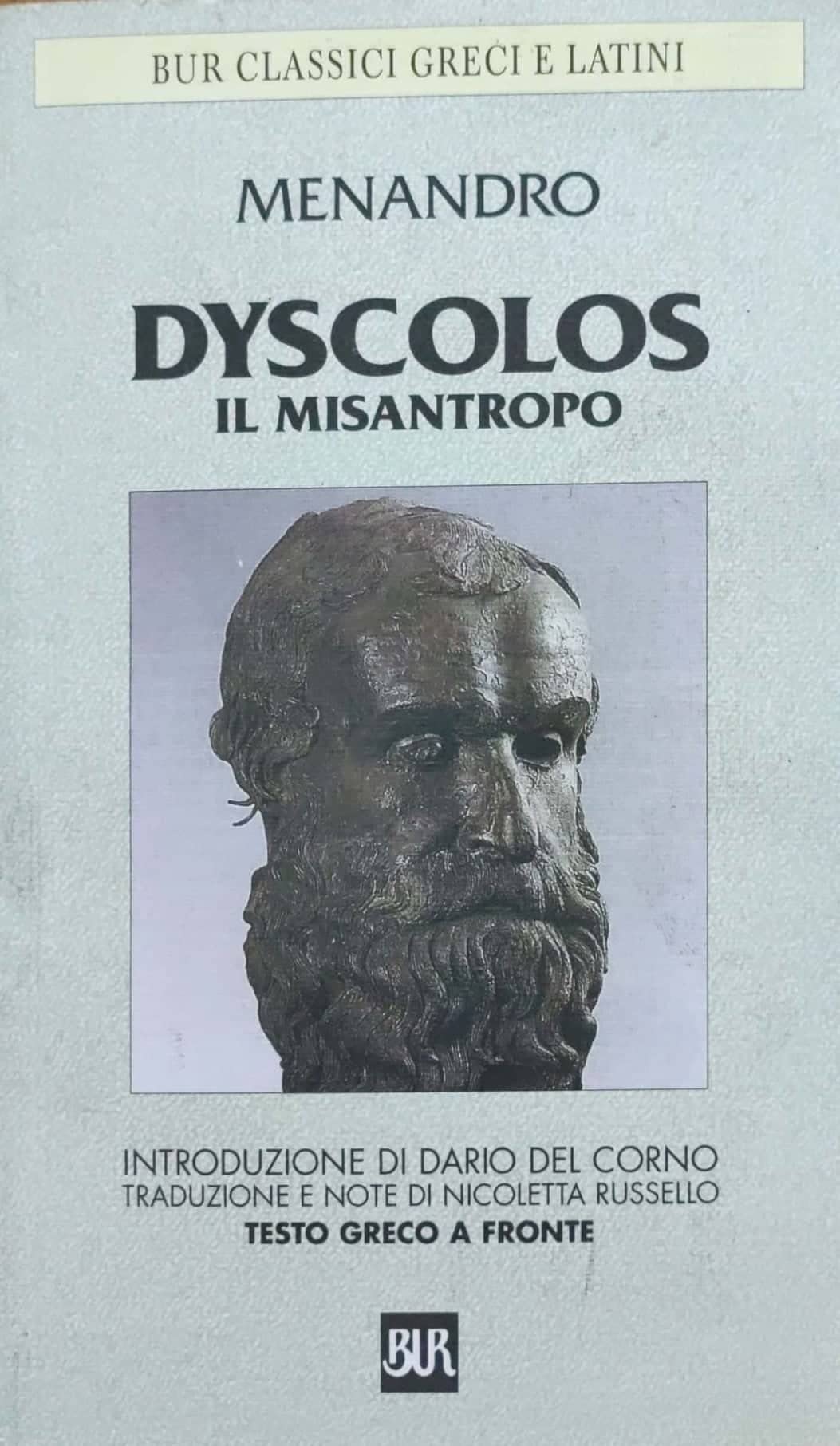 Dyscolos. Il Misantropo. Testo Greco A Fronte - 4