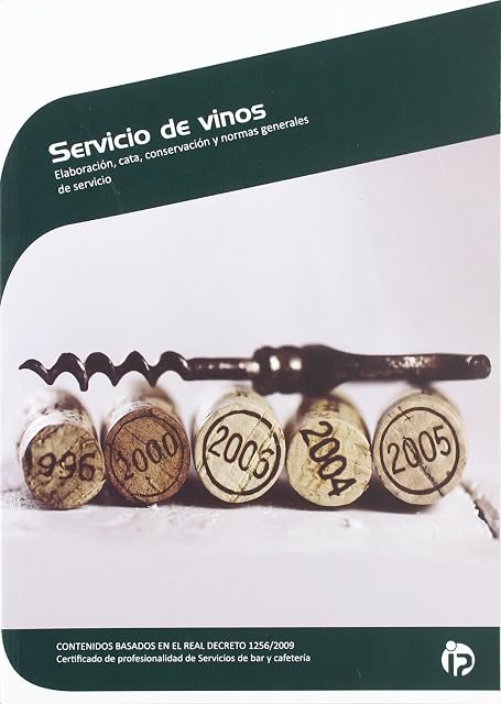 Portada de Servicio de Vinos: Elaboracion Cata Conservacion y Normas General Es D