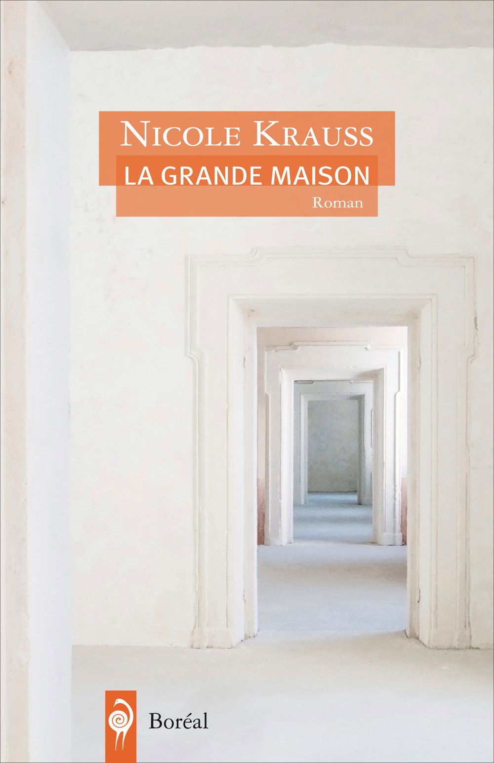Grande maison (La) [Paperback] Krauss, Nicole and Guivarch, Paule