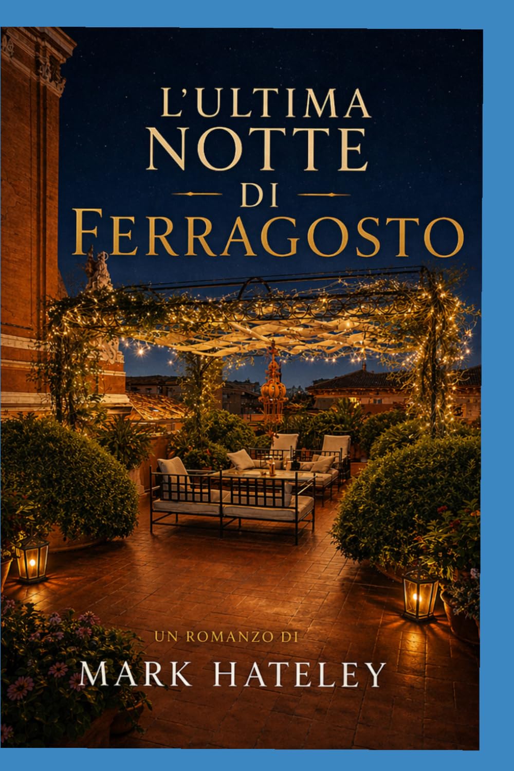 L'ultima notte di ferragosto