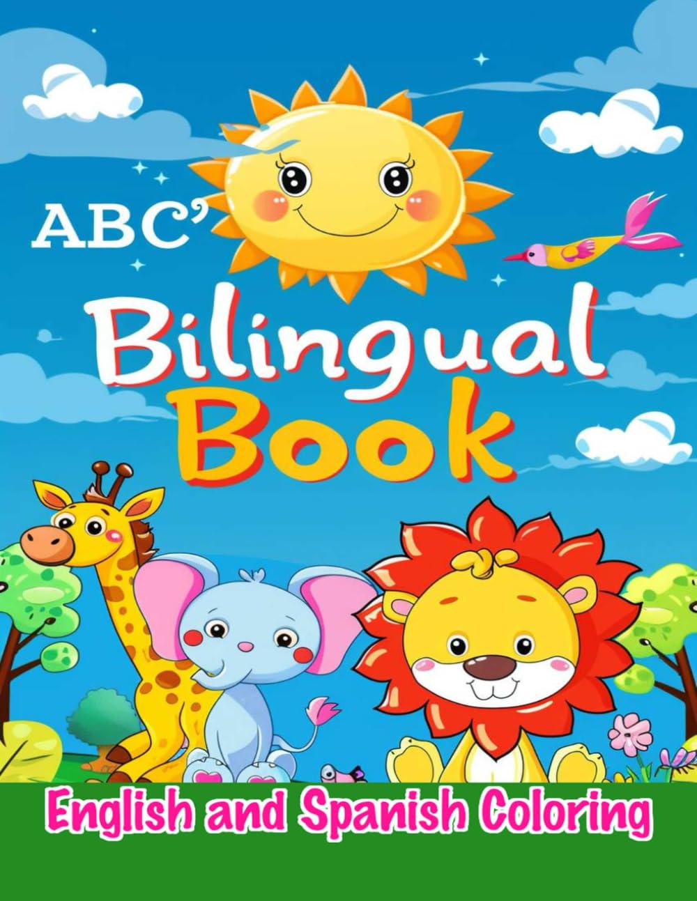 My ABC Coloring Book: English & Spanish: ABC Animals: My Bilingual Coloring Book - Bilingual Spanish-English Coloring Book for Toddlers & Kids Ages ... Activity Book with Large Bold Illustrations