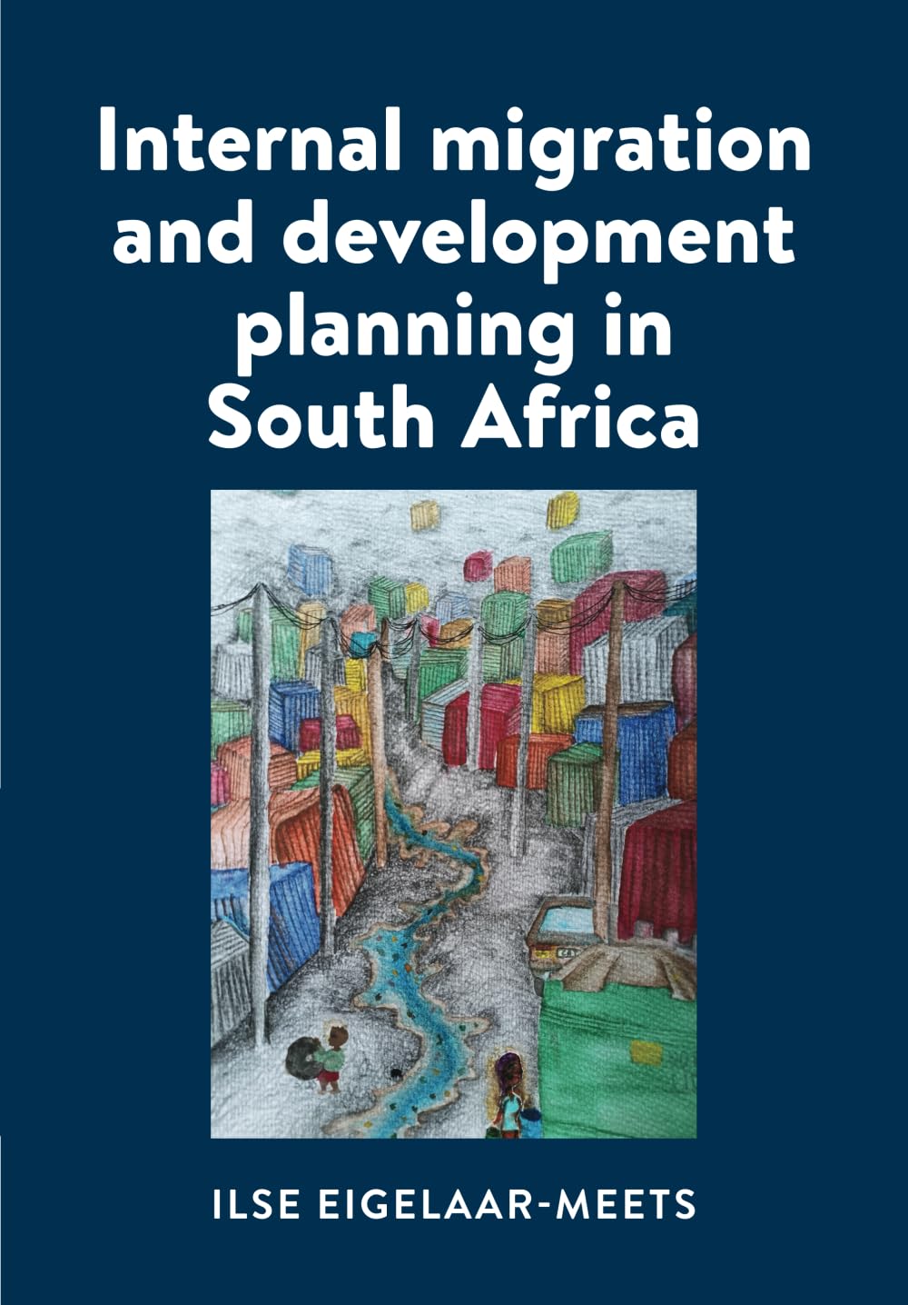 Internal migration and development planning in South Africa