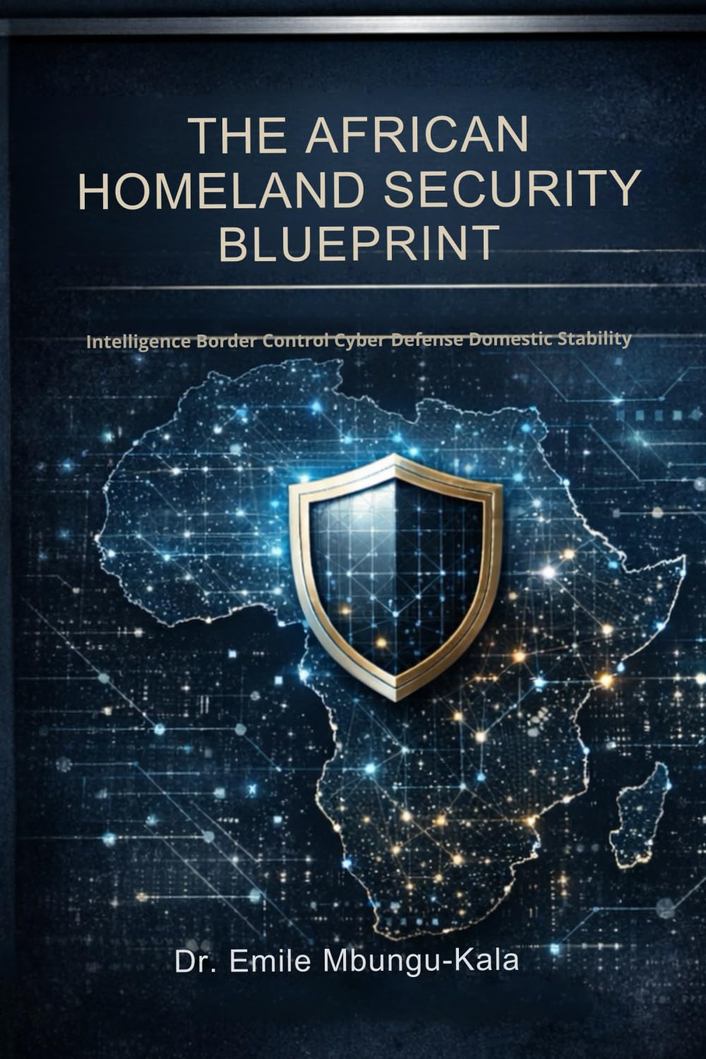 The African Homeland Security Blueprint