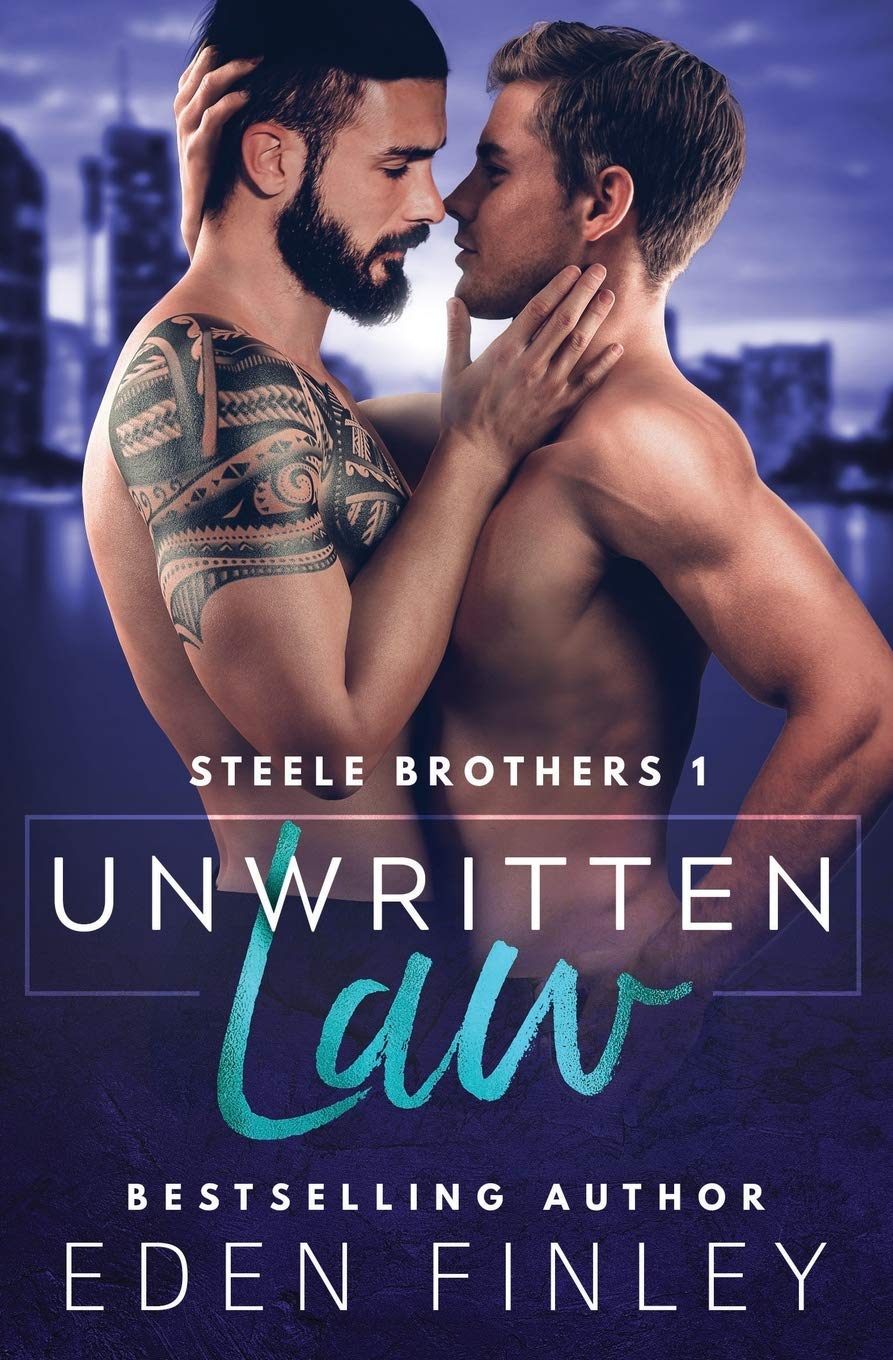 Unwritten Law: 1 (Steele Brothers)