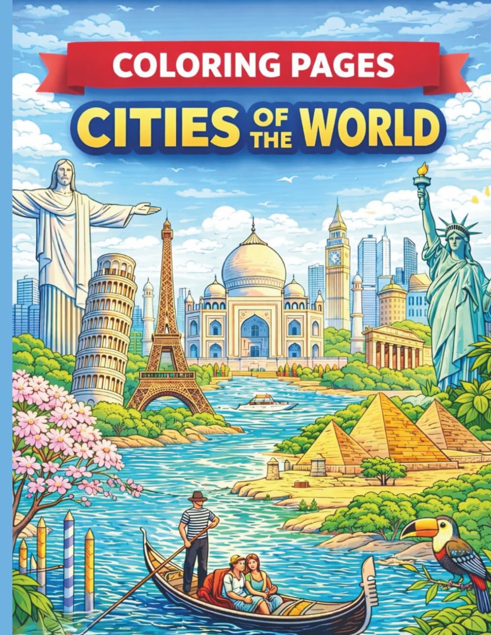 Cities of the World: Coloring Pages of World Landscapes for Adults