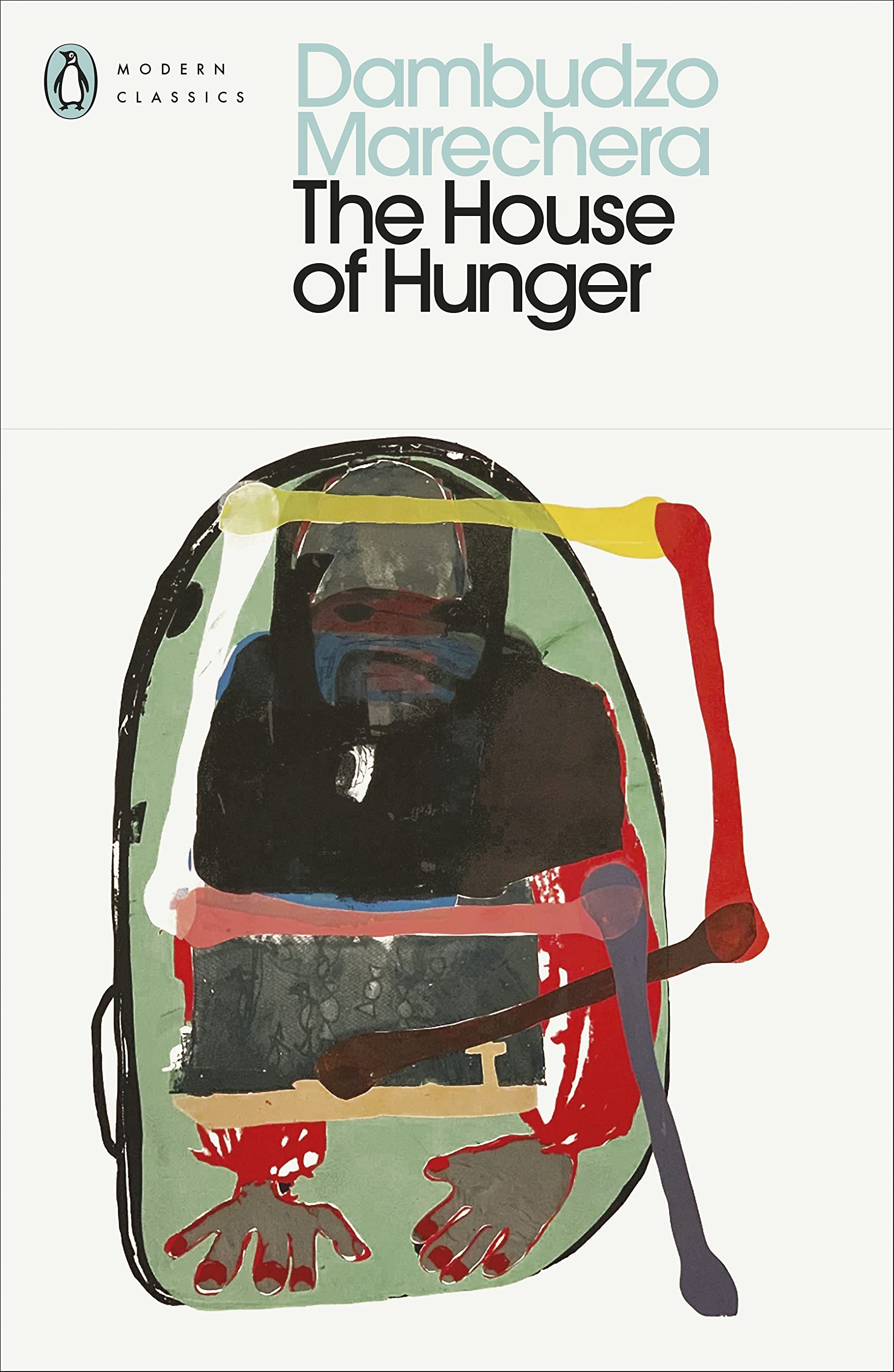 The House of Hunger by Dambudzo Marechera, Peter Godwin - 9780241544259