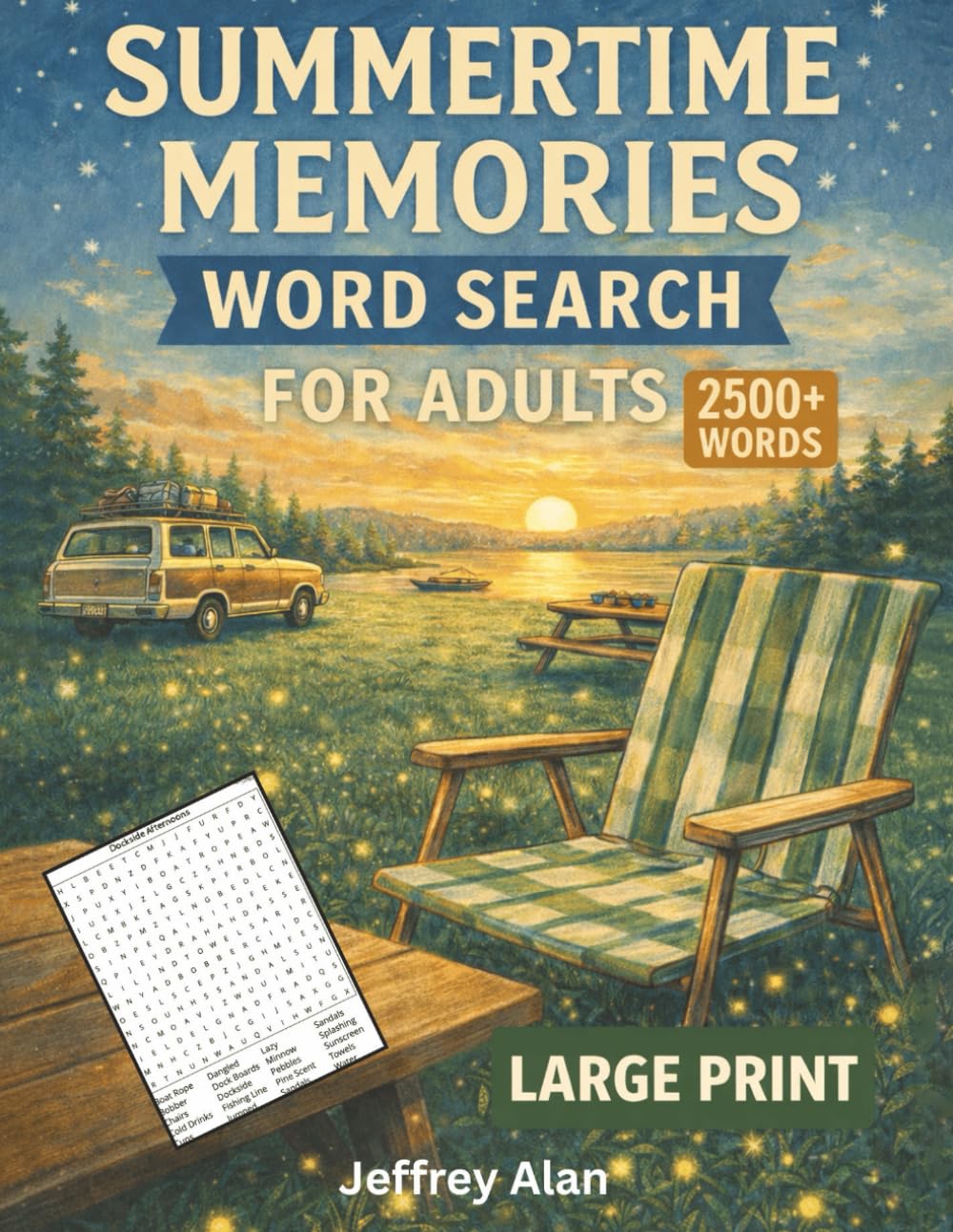 Summertime Memories: Cozy Relaxing Word Search Puzzles for Adults (Seasonal Word Search Collection)