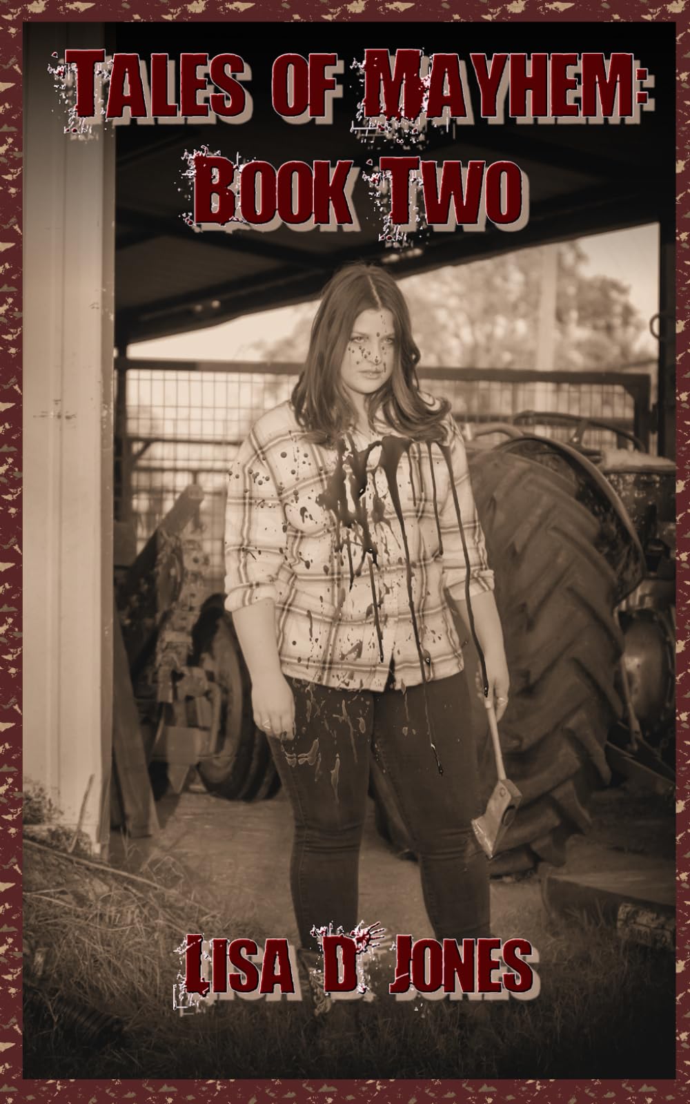 Tales of Mayhem: Book Two: A Collection of Short Stories: 2