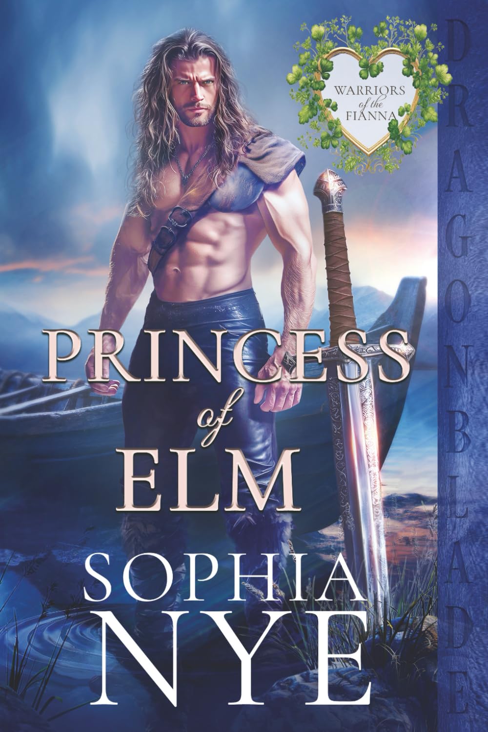 Princess of Elm: An Irish Medieval Historical Romance (Warriors of the Fianna)