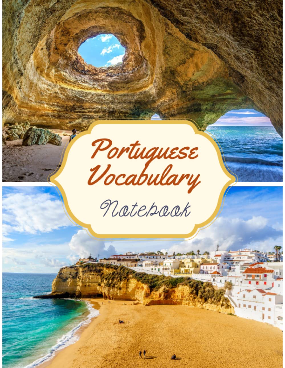 Portuguese Vocabulary Notebook: Worksheets to Help Remembering Portuguese Word&Improving The Writing, Workbook to Master Portuguese Language, Book to ... Down Portuguese Words with Their Translation