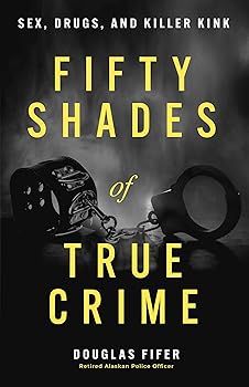 Fifty Shades of True Crime