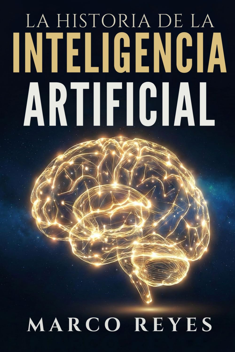 LA HISTORIA DE LA INTELIGENCIA ARTIFICIAL