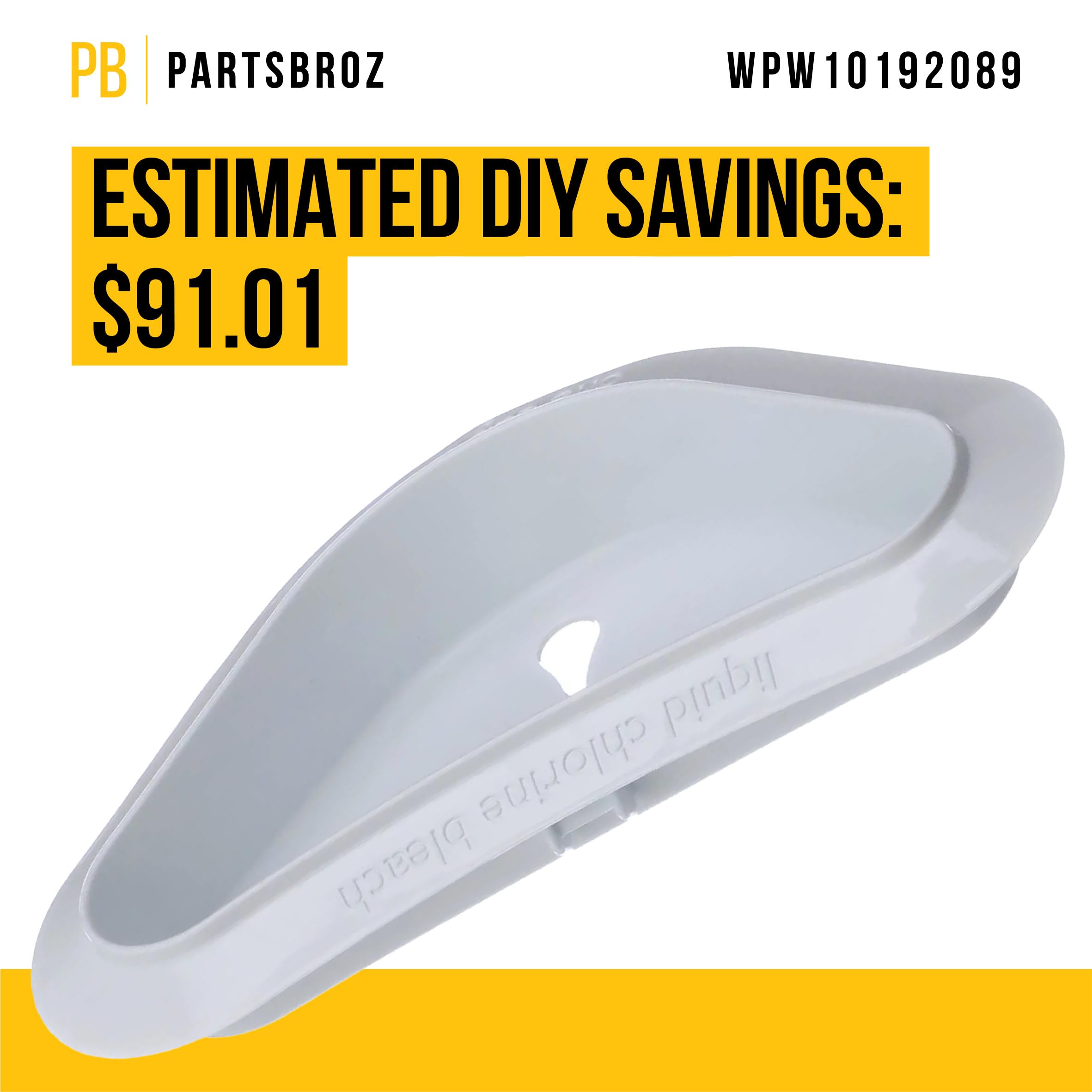 Amazon.com: PartsBroz WPW10192089 Bleach Dispenser - Compatible  display picture 1