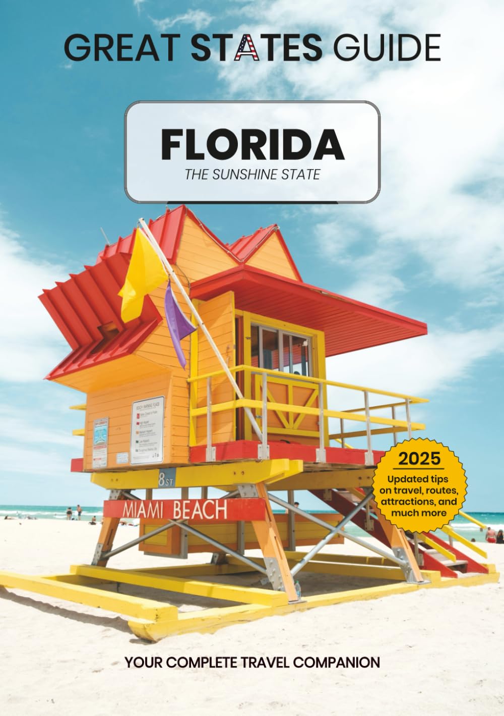 Great States Guide: Florida - The Sunshine State