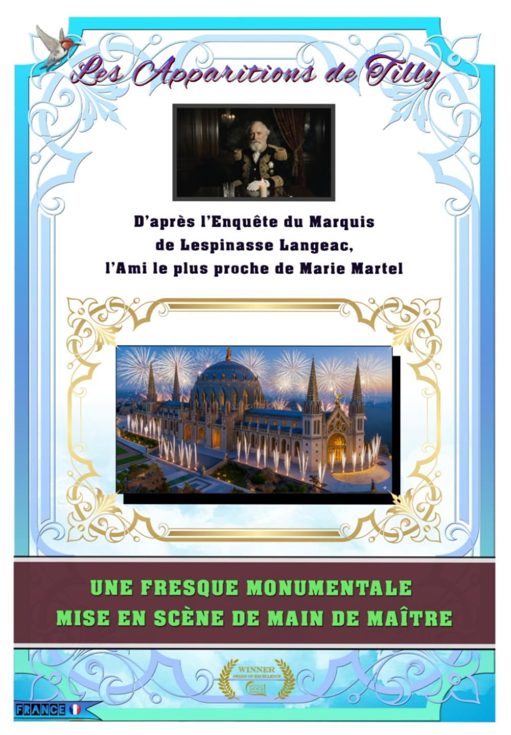 Les Apparitions de Tilly, selon l'enquête du Marquis de Lespinasse Langeac.