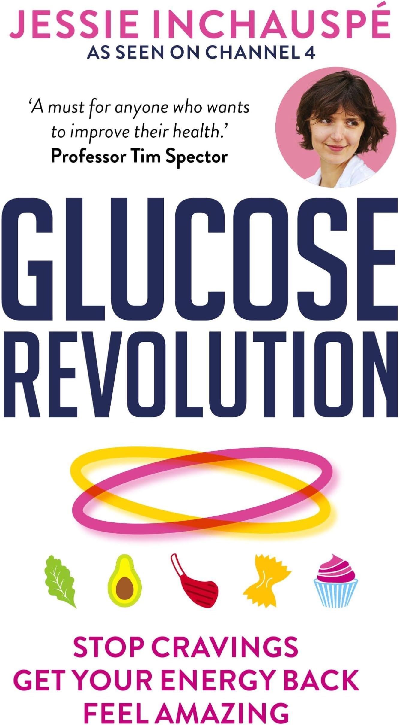 Glucose Revolution: The Life-Changing Power of Balancing Your Blood Sugar