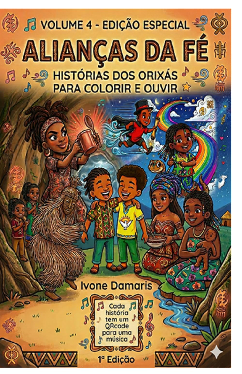 Volume 4 Edição Especial Alianças da Fé: Histórias dos Orixás para Colorir e Ouvir