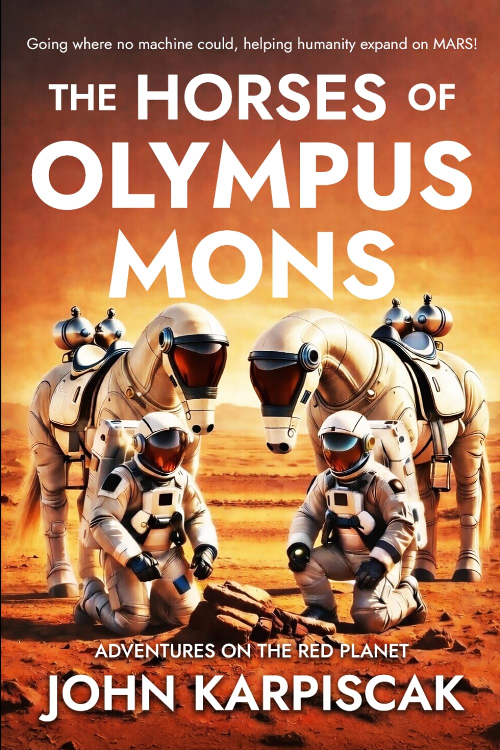 The Horses of Olympus Mons: Adventures on the Red Planet (Equis Astra)