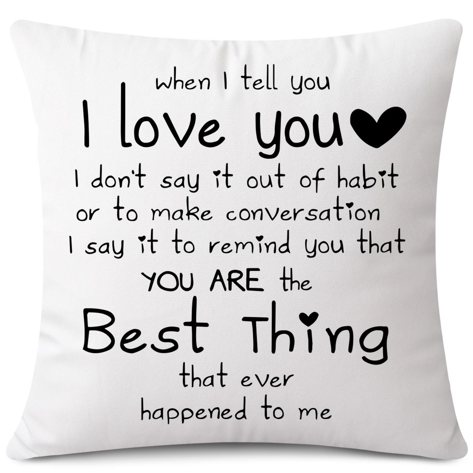 JOTOM Cushion Cover 60x60 cm I Love You You're The Best Things That Ever Happened to Me Throw Pillow Cover for Girlfriend Husband Wife Romantic Valentines Day Home Decor (White)