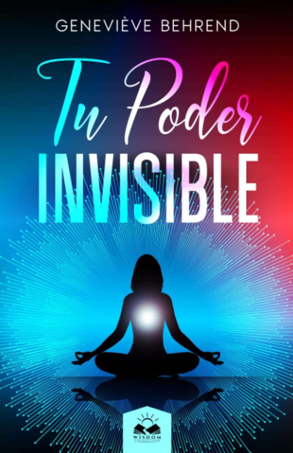 Tu Poder Invisible (Spanish Edition)