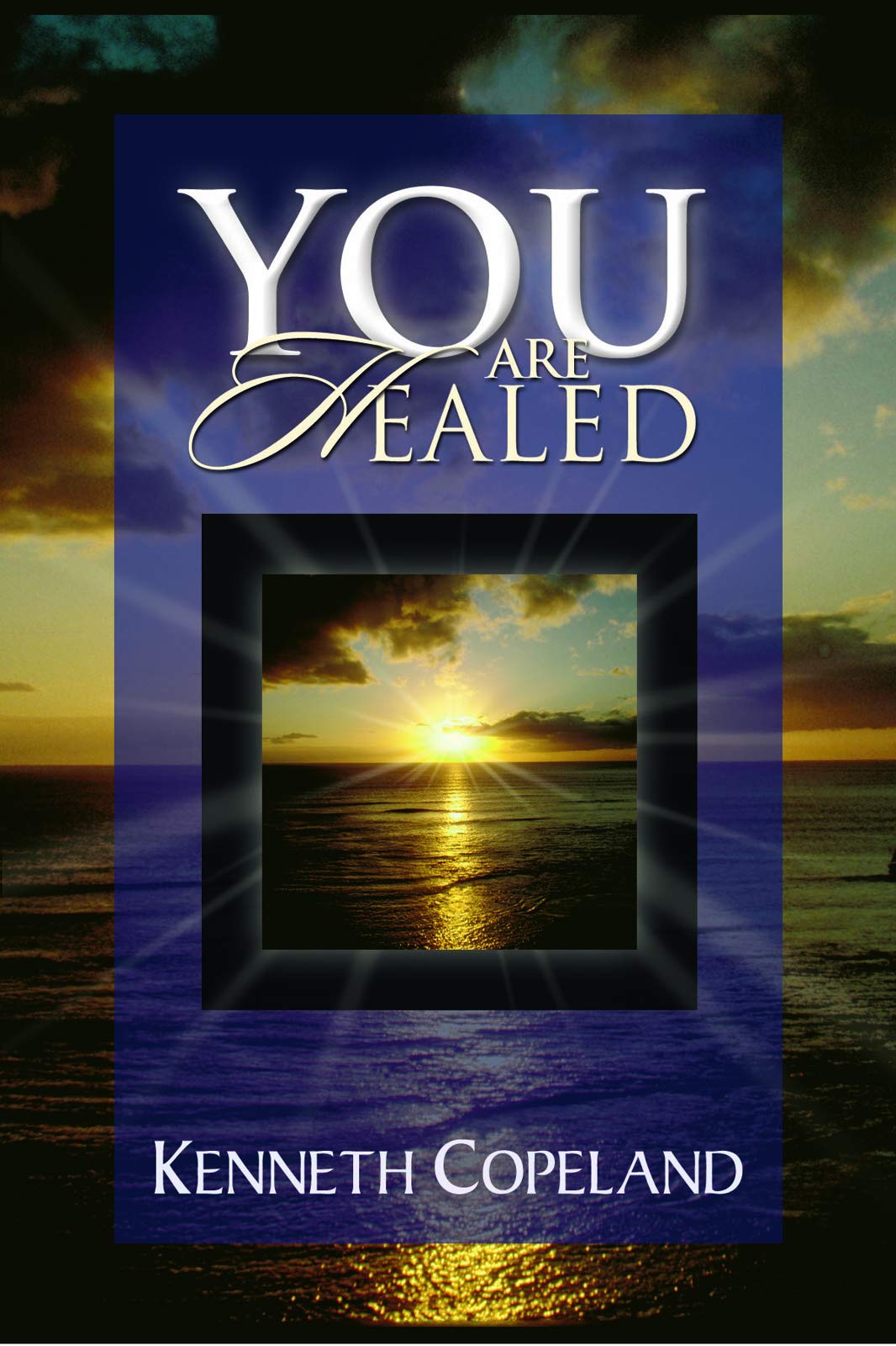 You Are Healed!