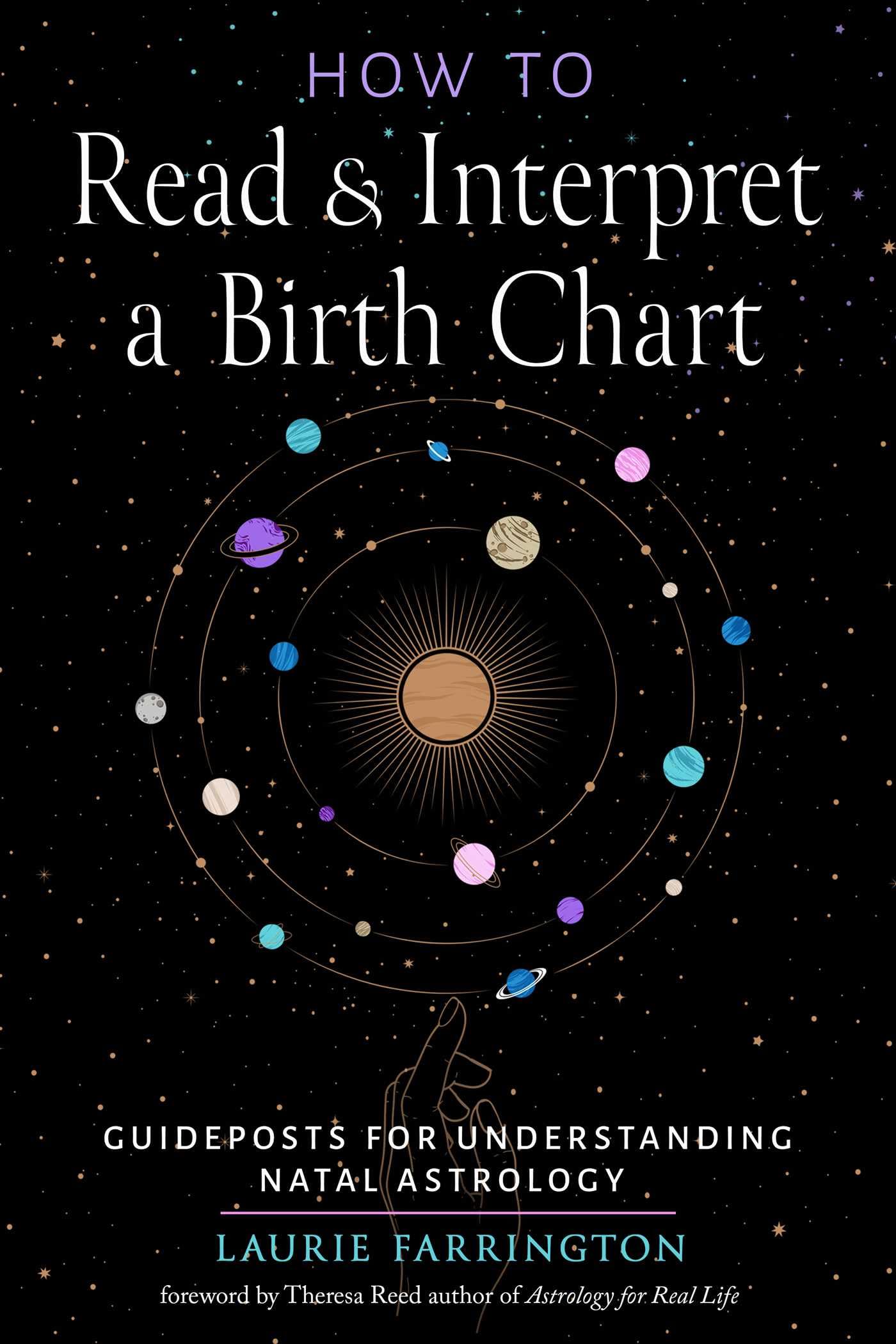 How to Read and Interpret a Birth Chart: Guidep. Farrington, Farrington,**