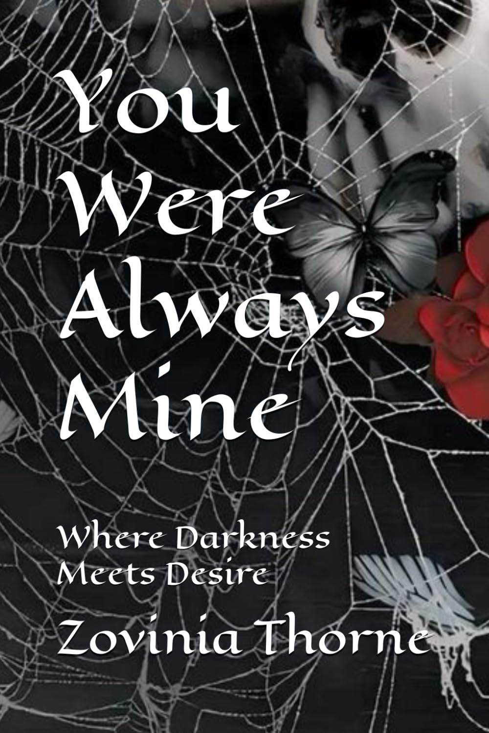 You Were Always Mine: Where Darkness Meets Desire
