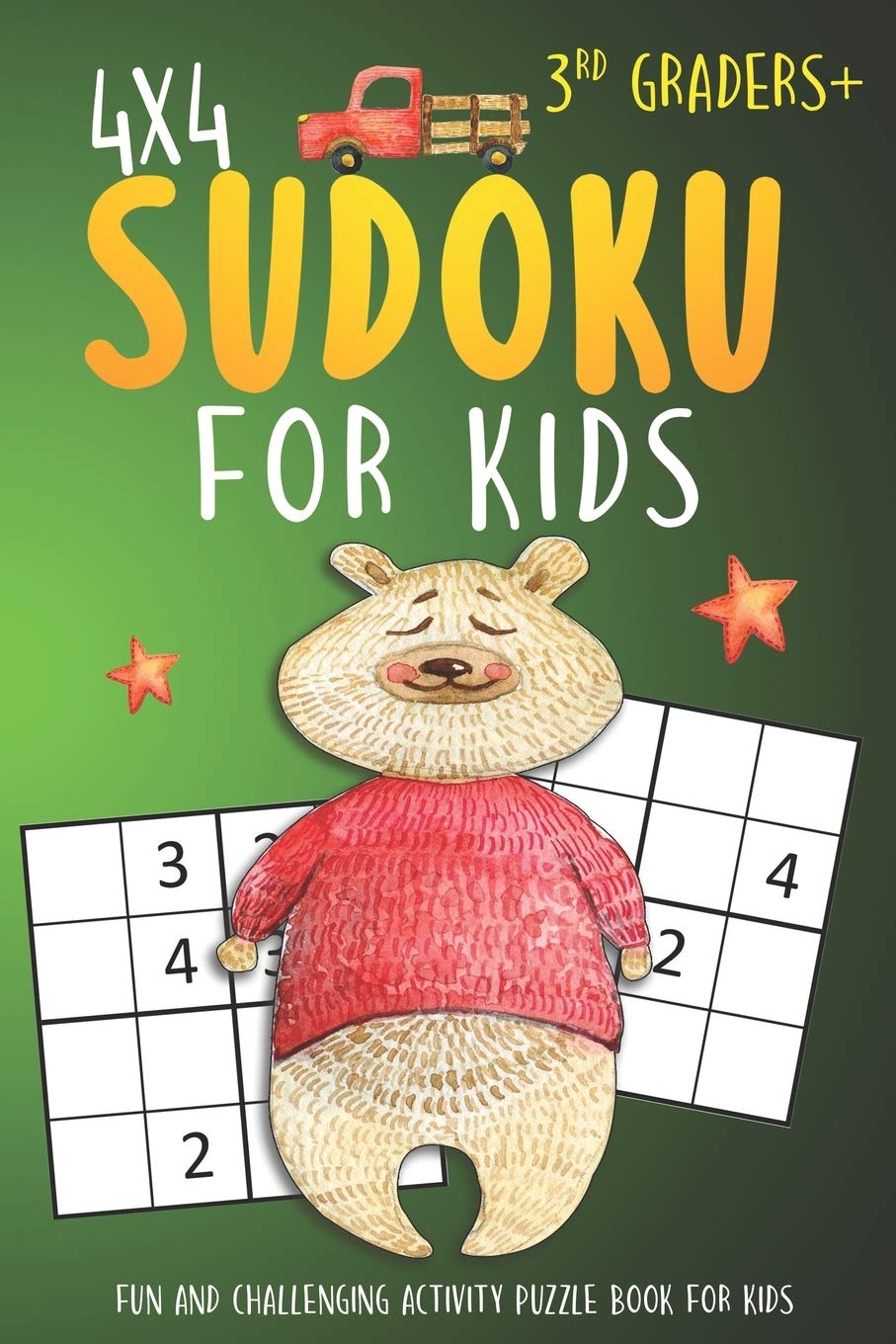 Sudoku For 3rd Graders: 4x4 Sudoku Puzzle Books For Kids, Boys, Girls Large Print - The Beginners Brain Games For Weekend or Travel: 25 (Sudoku Books for Kids)