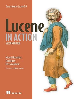Lucene in Action, Second Edition 版本: Covers Apache Lucene 3.0 book cover