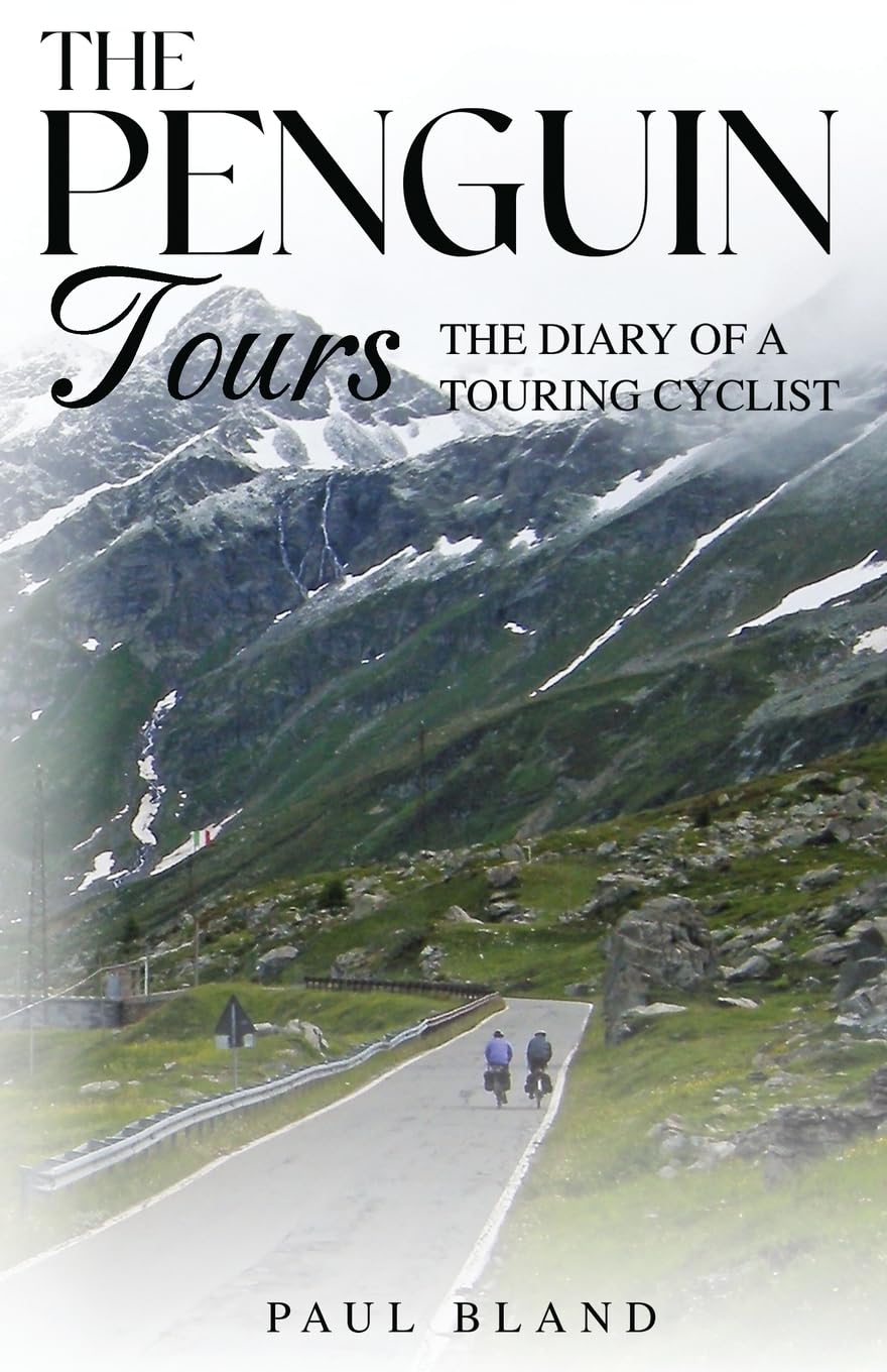 The Penguin Tours: The Diary of a Touring Cyclist