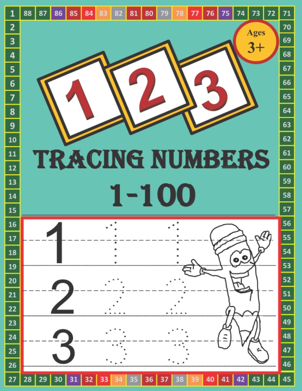 TRACING NUMBERS 1-100: Numbers Tracing Book For Kids ages 3+, Practice Workbook, Preschool Workbook, Learning Numbers with writing practice Book, Activity Book for kids