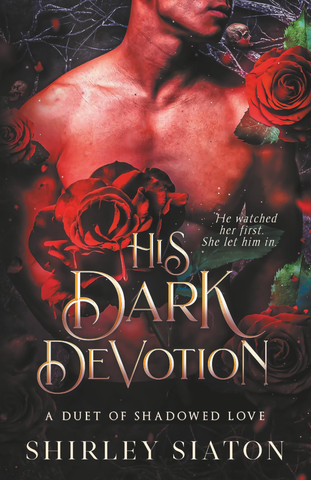 His Dark Devotion: A Duet of Shadowed Love (Between Love and Shadow)