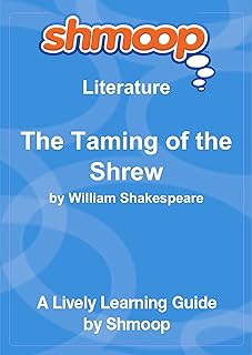 The Taming of the Shrew: Shmoop Literature Guide