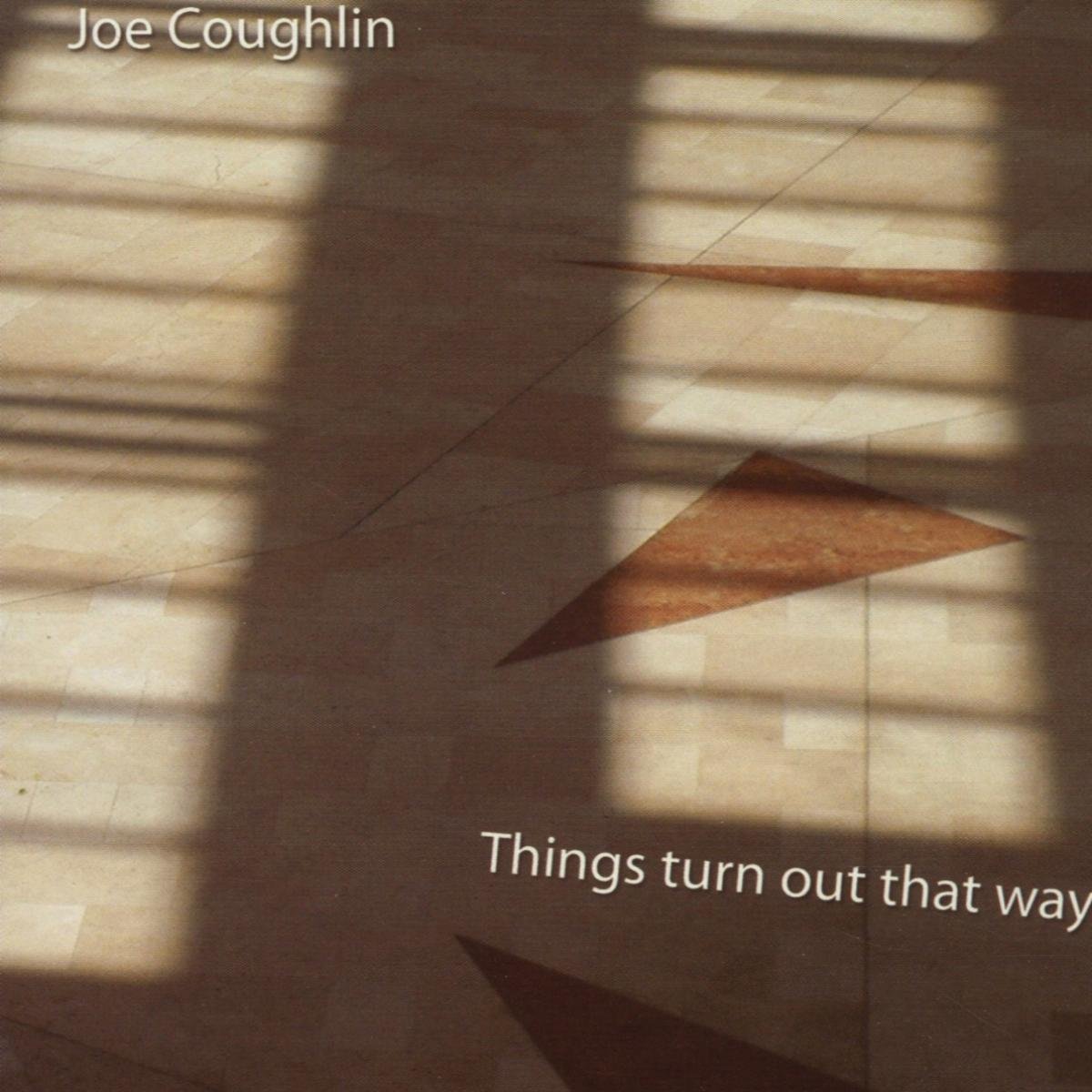 Things Turn Out That Way [Audio CD] Coughlin, Joe